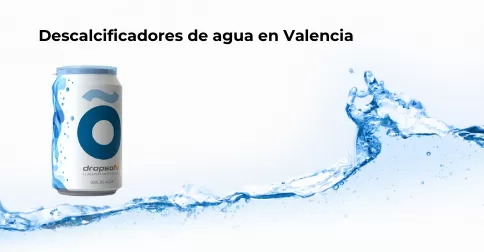 Descalcificadores de agua en Valencia la mejor calidad